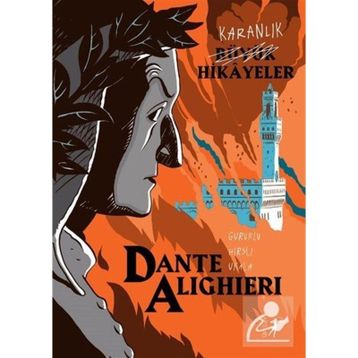 Karanlık Büyük Hikâyeler - Dante Alighieri Paola Cantatore
