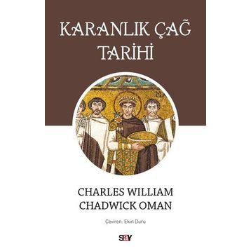 Karanlık Çağ Tarihi - Chadwick Oman