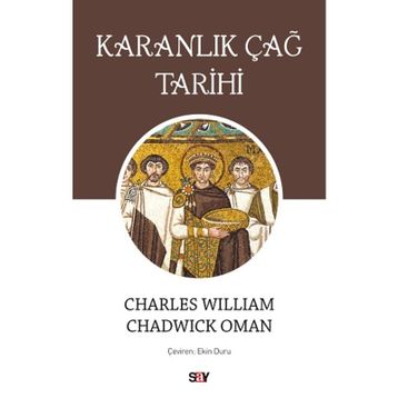 Karanlık Çağ Tarihi - Chadwick Oman