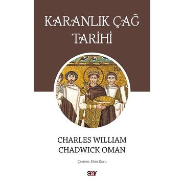Karanlık Çağ Tarihi - Chadwick Oman
