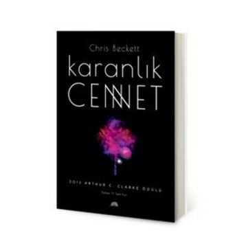 Karanlık Cennet - Chris Beckett