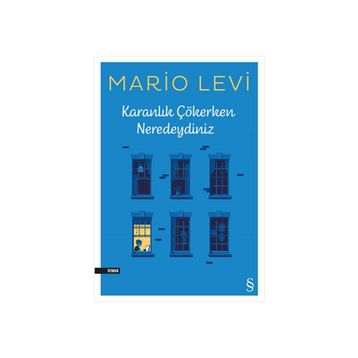 KARANLIK ÇÖKERKEN NEREDEYDINIZ - MARIO LEVI