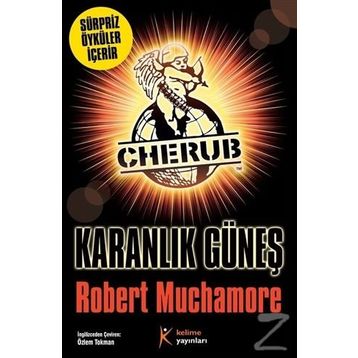 Karanlık Güneş - Robert Muchamore