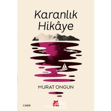 Karanlık Hikaye - Murat Ongun