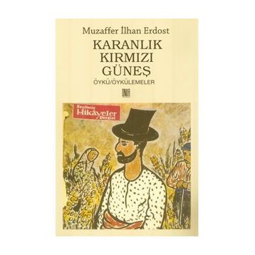 Karanlık Kırmızı Güneş - Muzaffer İlhan