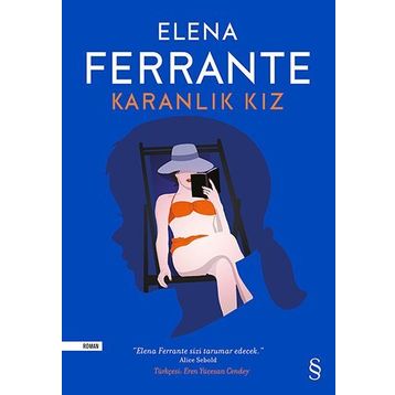 Karanlık Kız - Elena Ferrante