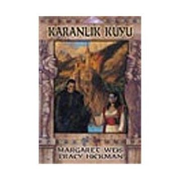 KARANLIK KUYU HÜKÜMRAN TAŞ ÜÇLEMESİ 1 - TRACY HICKMEN