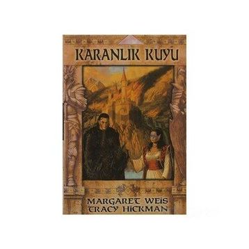 KARANLIK KUYU HÜKÜMRAN TAŞ ÜÇLEMESİ 1 - TRACY HICKMEN