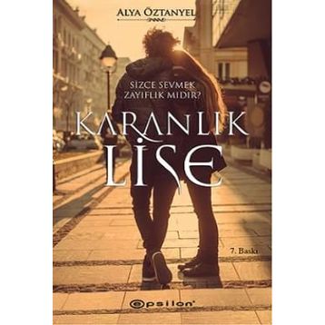 Karanlık Lise - Alya Öztanyel
