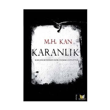 Karanlık - M. Hamdi Kan