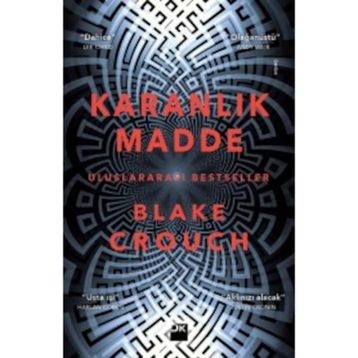 Karanlık Madde - Blake Crouch