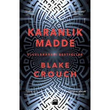 Karanlık Madde - Blake Crouch