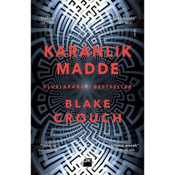 Karanlık Madde - Blake Crouch