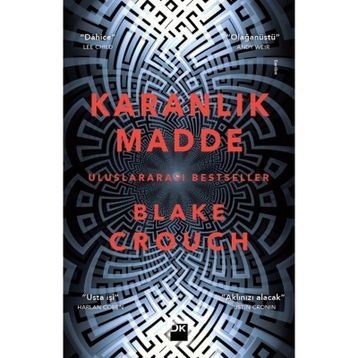 Karanlık Madde - Blake Crouch