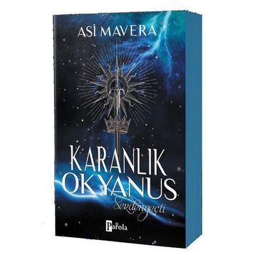 Karanlık Okyanus - Serdengeçti - Asi Mavera