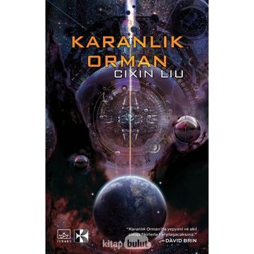 Karanlık Orman / Cixin Liu