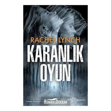 Karanlık Oyun - Rachel Lynch