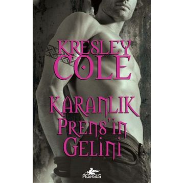 Karanlık Prens’in Gelini - Kresley Cole