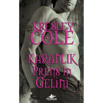 Karanlık Prens’in Gelini - Kresley Cole