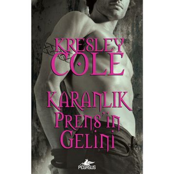 Karanlık Prens’in Gelini - Kresley Cole