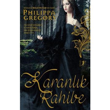 Karanlık Rahibe - Philippa Gregory