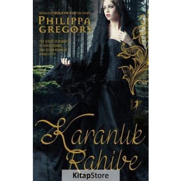 Karanlık Rahibe - Philippa Gregory