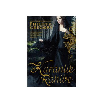 Karanlık Rahibe - Philippa Gregory