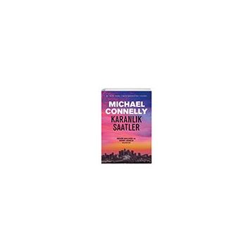 Karanlık Saatler - Michael Connelly