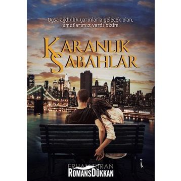 Karanlık Sabahlar - Erhan Turan