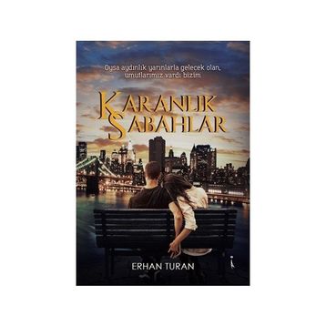 Karanlık Sabahlar - Erhan Turan