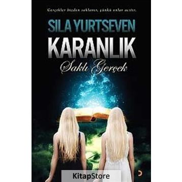 Karanlık - Saklı Gerçek - Sıla Yurtseven