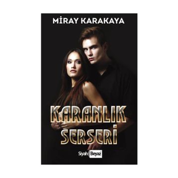 Karanlık Serseri - Miray Karakaya