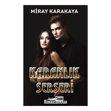 Karanlık Serseri - Miray Karakaya