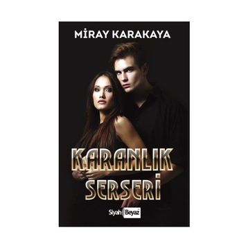 Karanlık Serseri - Miray Karakaya