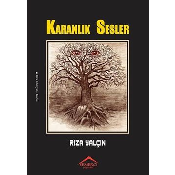 Karanlık Sesler - Rıza Yalçın
