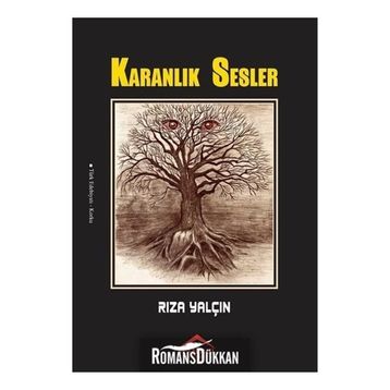 Karanlık Sesler - Rıza Yalçın