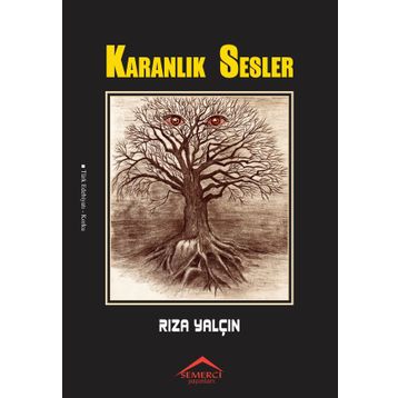 Karanlık Sesler - Rıza Yalçın