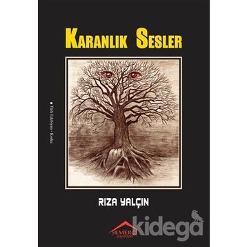 Karanlık Sesler - Rıza Yalçın