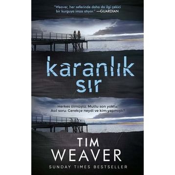 Karanlık Sır - Tim Weaver