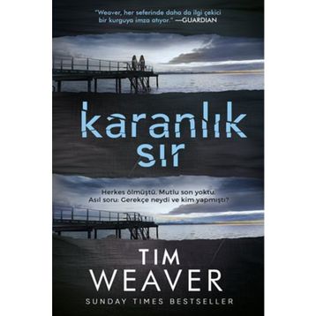 Karanlık Sır - Tim Weaver