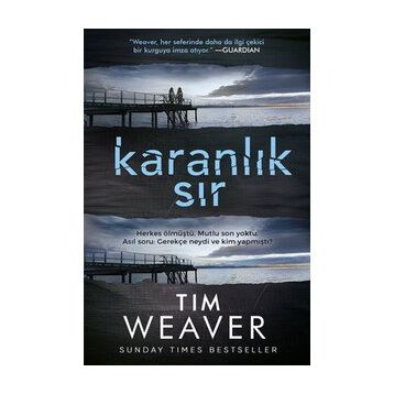 Karanlık Sır - Tim Weaver