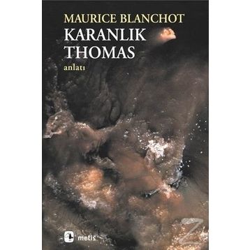 KARANLIK THOMAS - MAURICE BLANCHOT