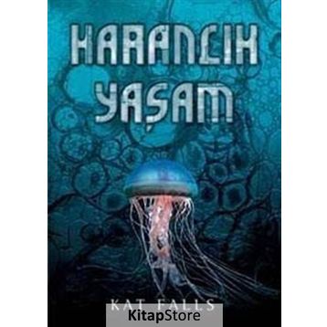 KARANLIK YAŞAM - KAT FALLS