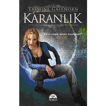 KARANLIK - YASMINE GALENORN