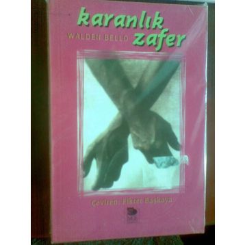 KARANLIK ZAFER - WALDEN BELLO