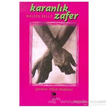 KARANLIK ZAFER - WALDEN BELLO