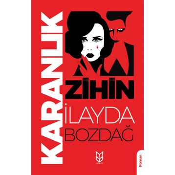 Karanlık Zihin - İlayda Bozdağ