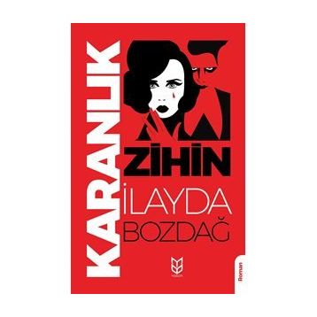 Karanlık Zihin - İlayda Bozdağ