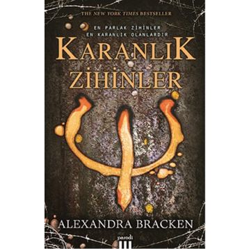 Karanlık Zihinler - Alexandra Bracken