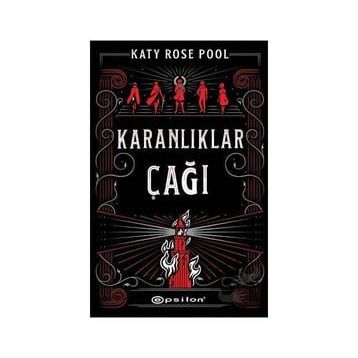 Karanlıklar Çağı - Katy Rose Pool